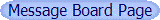 Message Board Page
